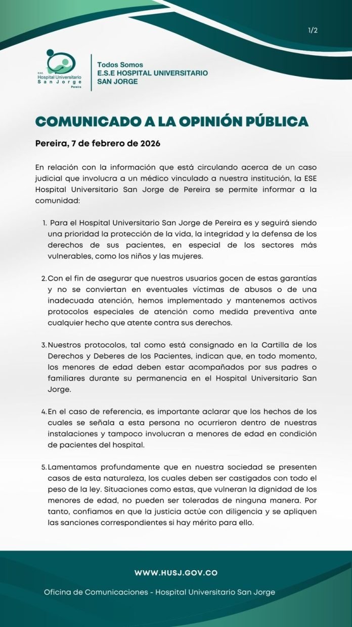 El hospital San Jorge de Pereira se pronuncia sobre hechos ocurridos que involucran a un profesional de la salud